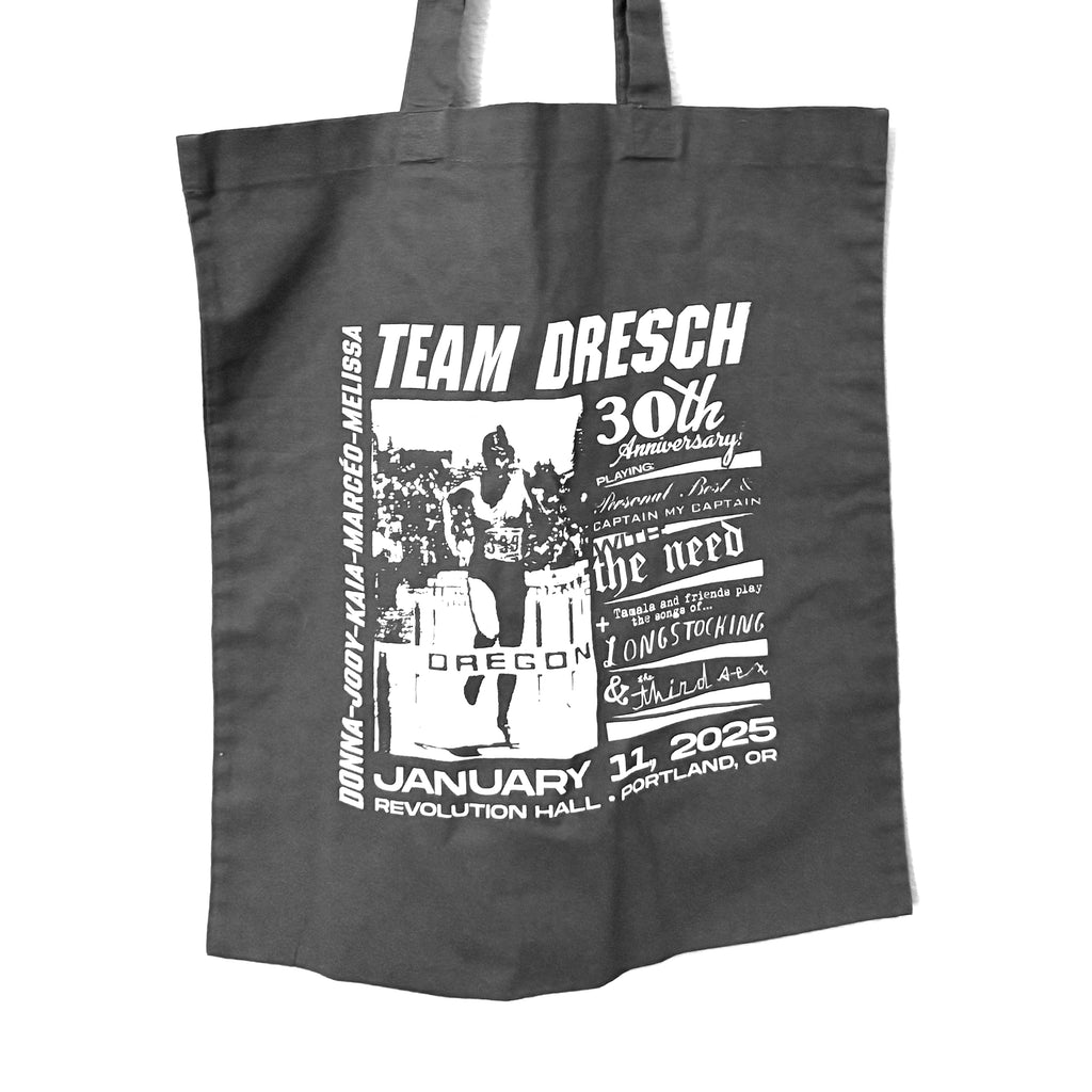 Team Dresch 30th - Tote